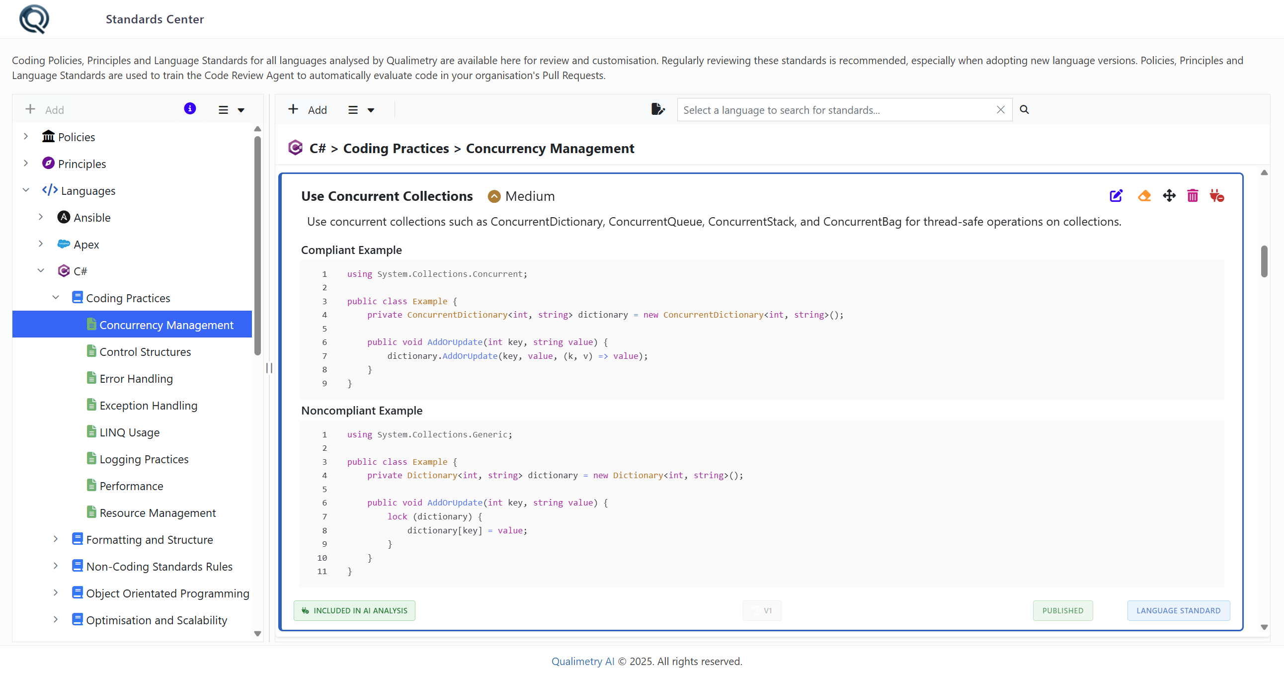Coding Standards Center: Manage all your Policies, Principles & Language Standards in one place.